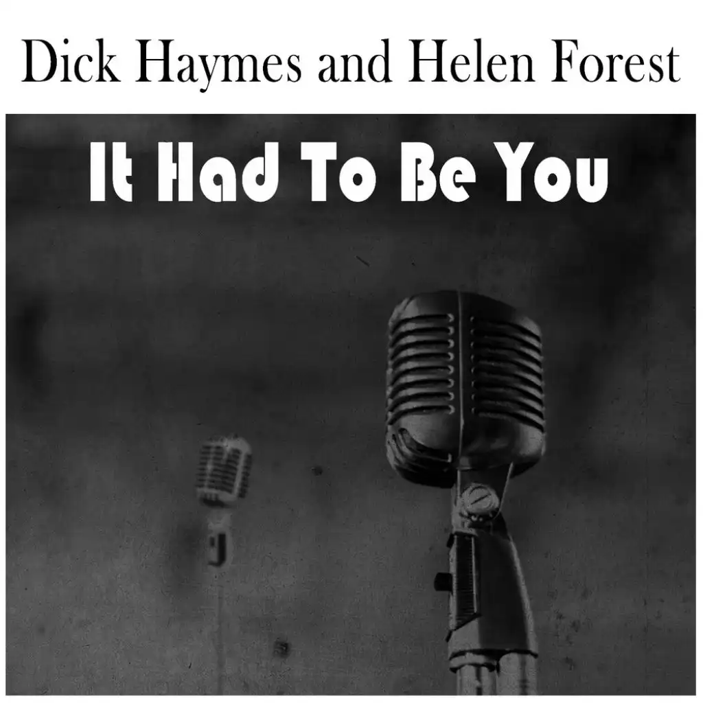 Helen Forest & Dick Haymes