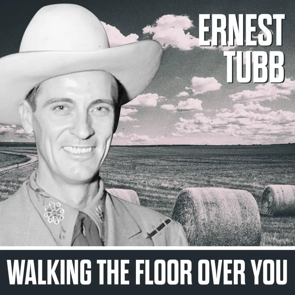Walking The Floor Over You