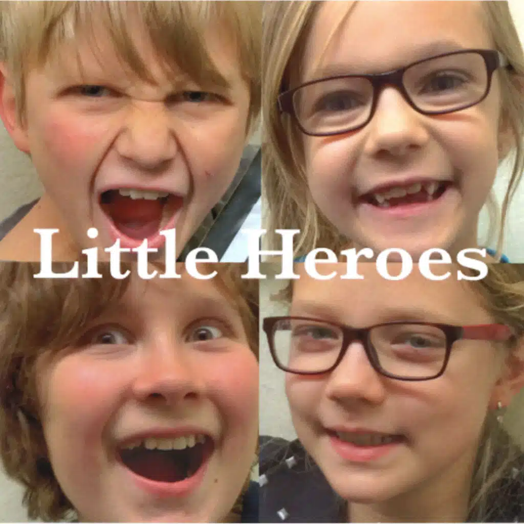 Little Heroes