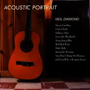 Acoustic Portrait of Neil Diamond