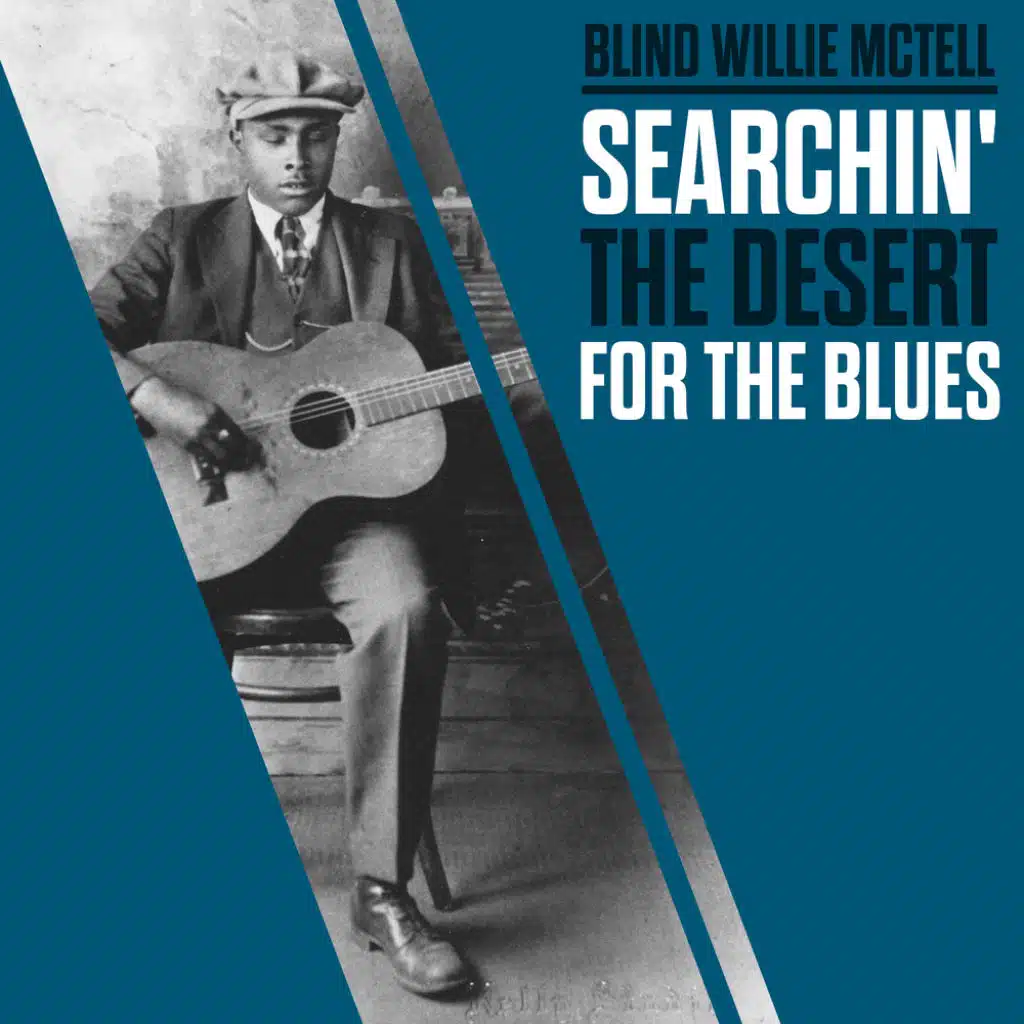 Searchin' The Desert For The Blues