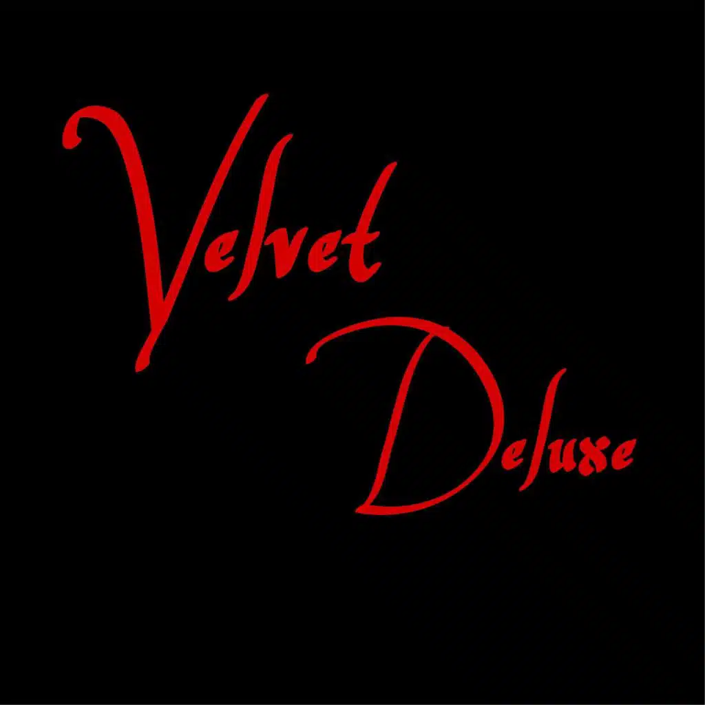 Velvet Deluxe