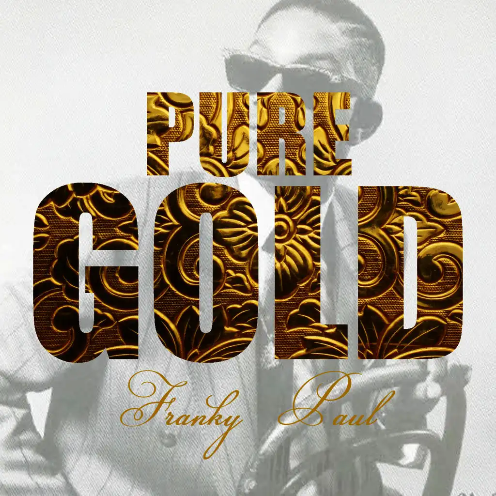 Pure Gold - Frankie Paul