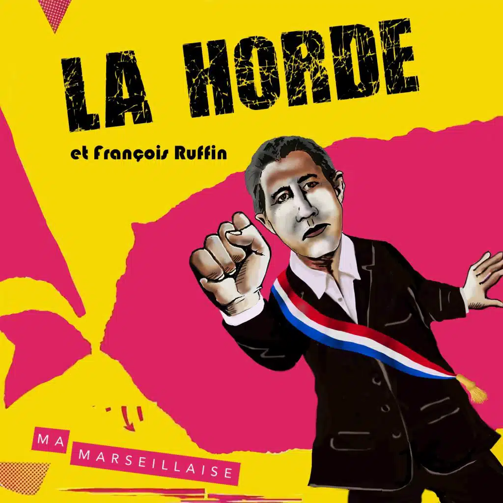 Ma marseillaise (feat. François Ruffin)