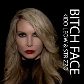 Bitch Face