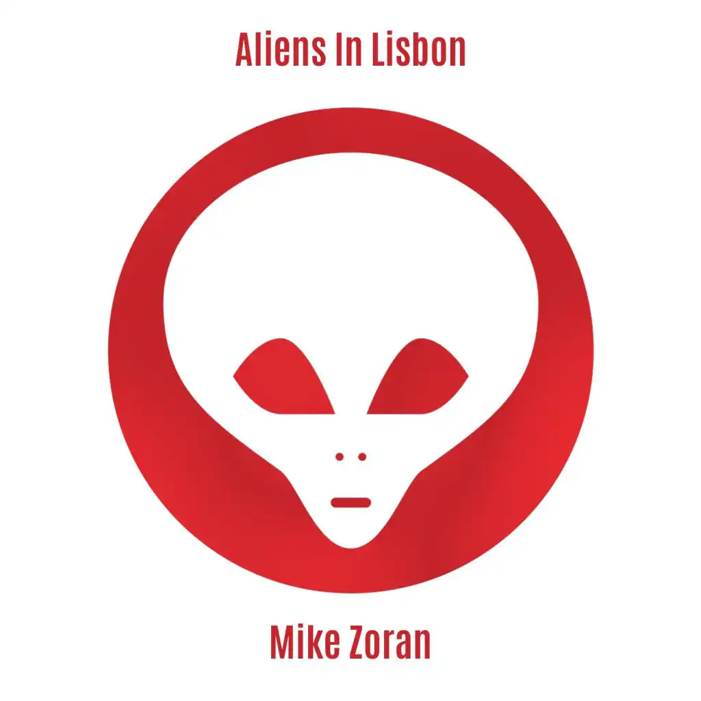 Aliens In Lisbon