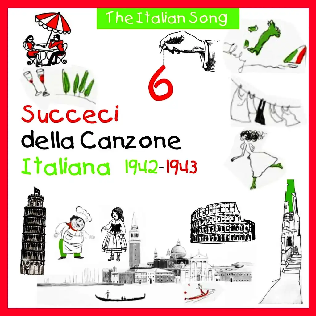 The Italian Song - Succeci della Canzone Italiana 1942 - 1943, Volume 6