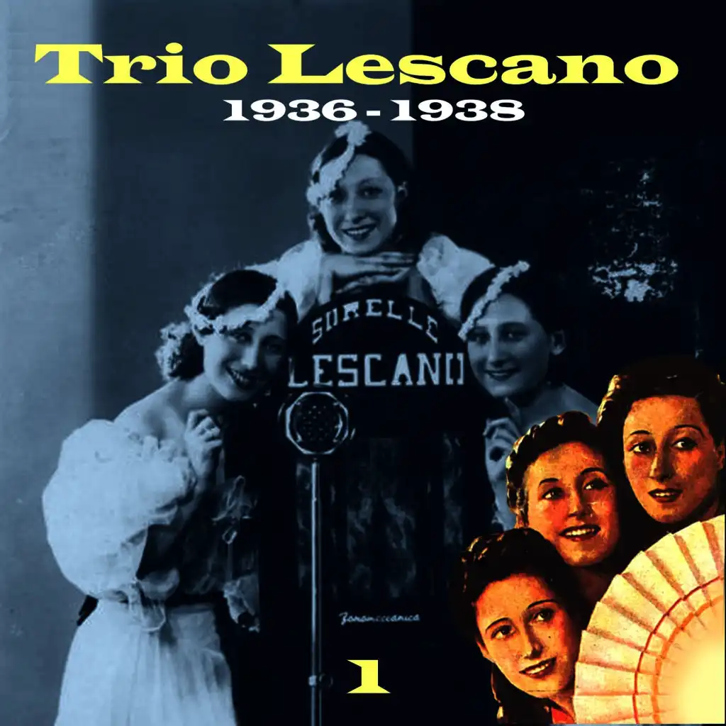 The Italian Song - Trio Lescano, Volume 1