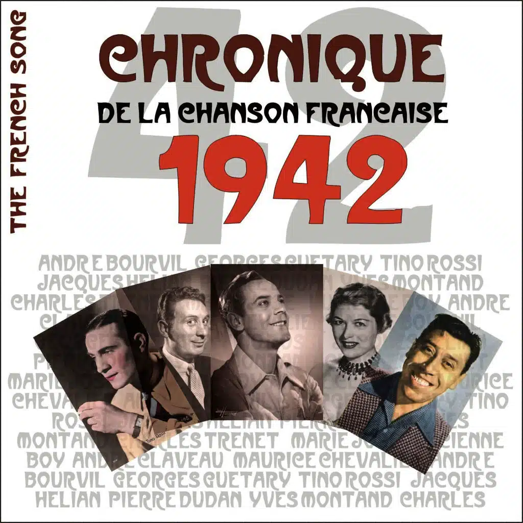 The French Song / Chronique De La Chanson Française [1942], Volume 19