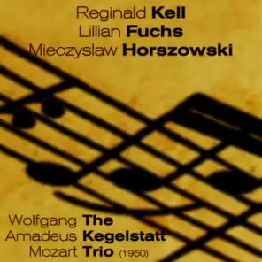 Wolfgang Amadeus Mozart - The Kegelstatt Trio, K498 (1950)