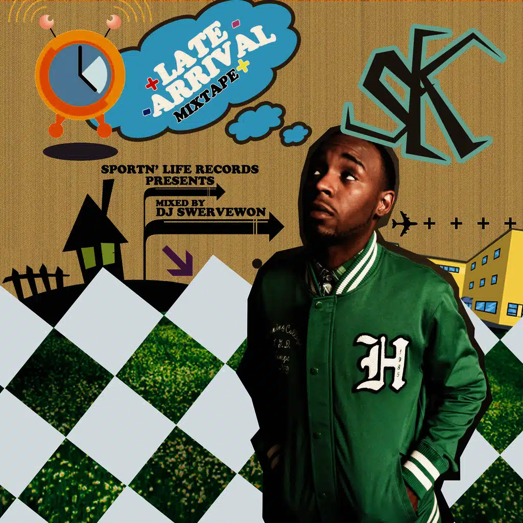 Late Arrival Mixtape