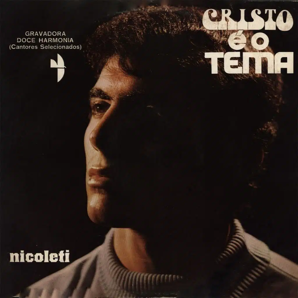 Cristo É o Tema (Gravadora Doce Harmonia: Cantores Selecionados)