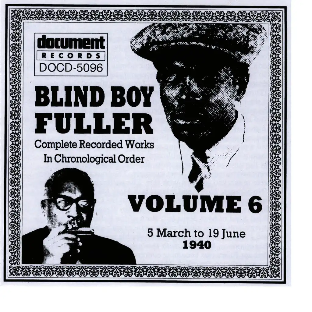 Blind Boy Fuller Vol. 6 1940