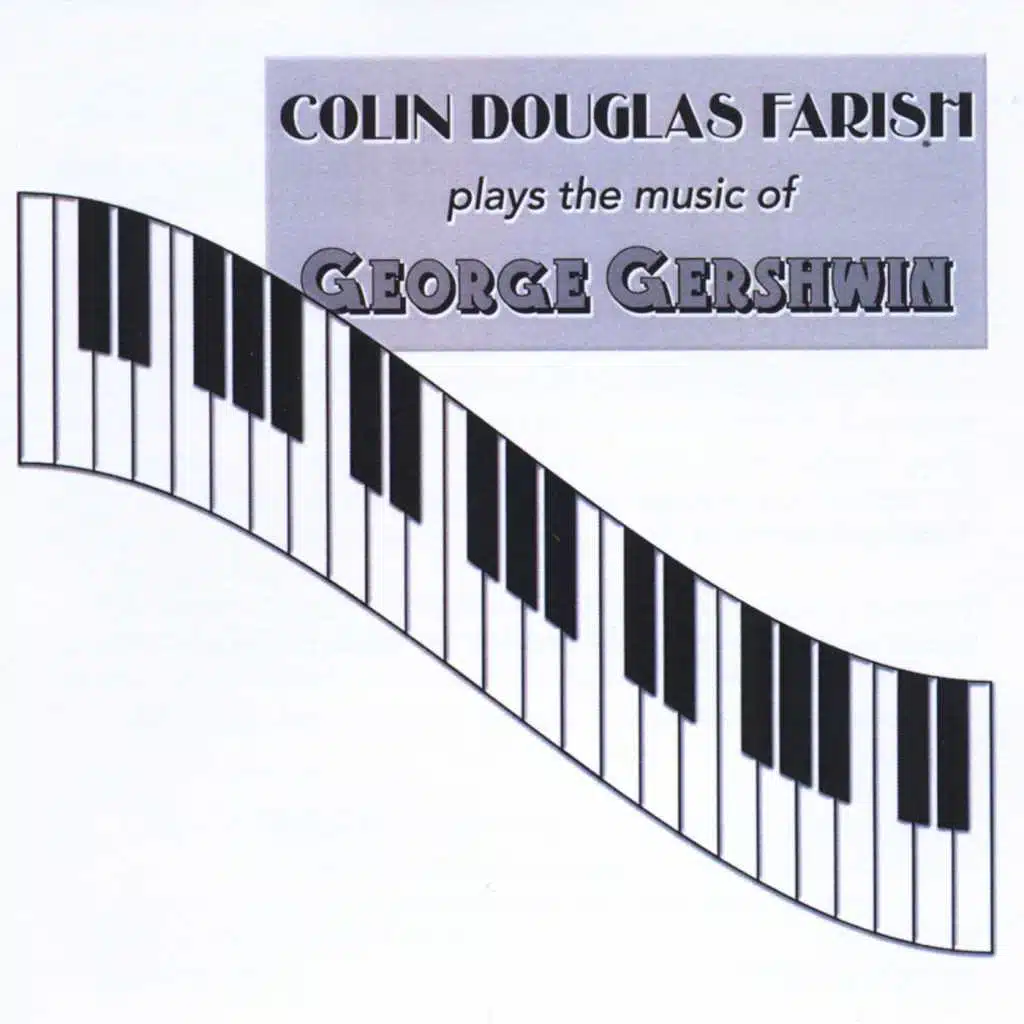 Plays the Music of George Gershwin