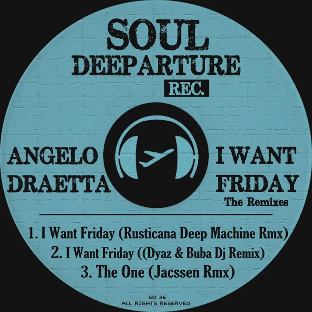 I Want Friday (Rusticana Deep Machine Remix)