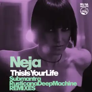 This Is Your Life (Rusticana Deep Machine Remix)