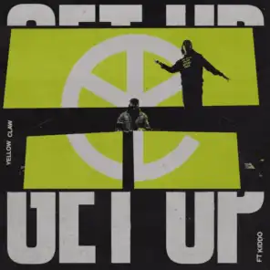 Get Up (feat. Kiddo)