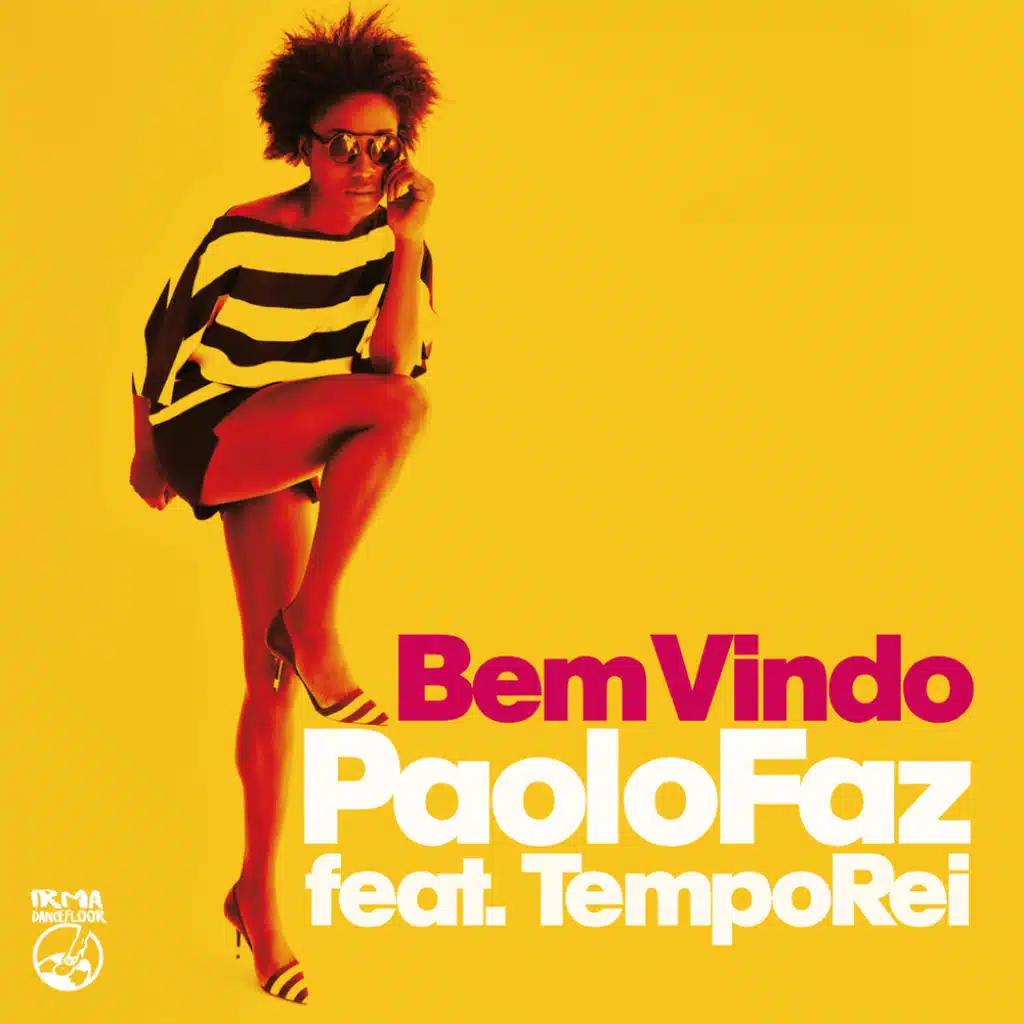 Bem Vindo (feat. Tempo Rei) (Club Mix)