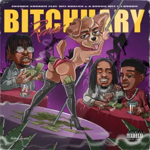 Bitchuary (Remix) [feat. Wiz Khalifa & A Boogie Wit da Hoodie]