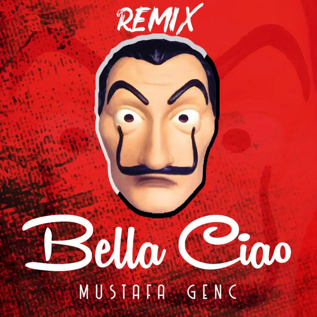 Bella Ciao (Remix)