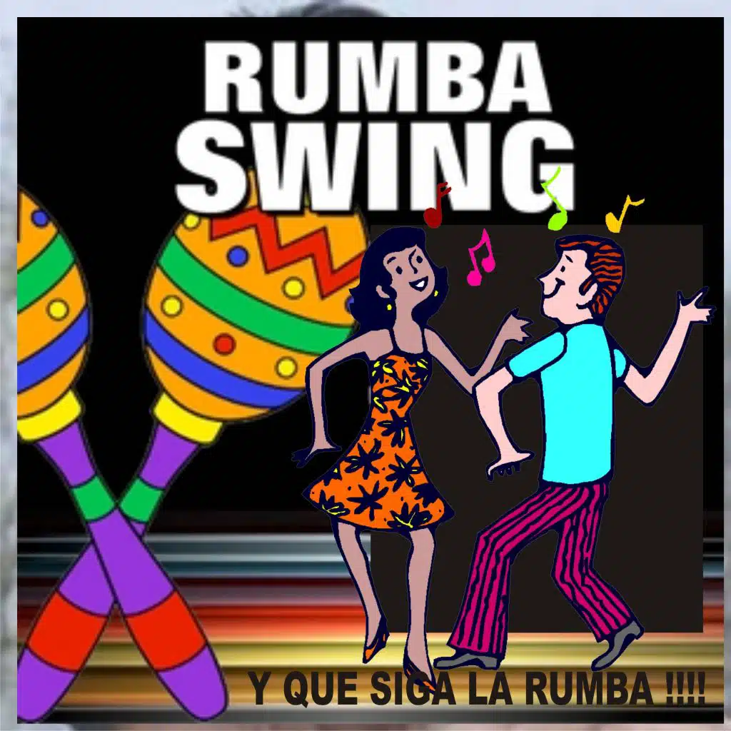 Y Que Siga la Rumba