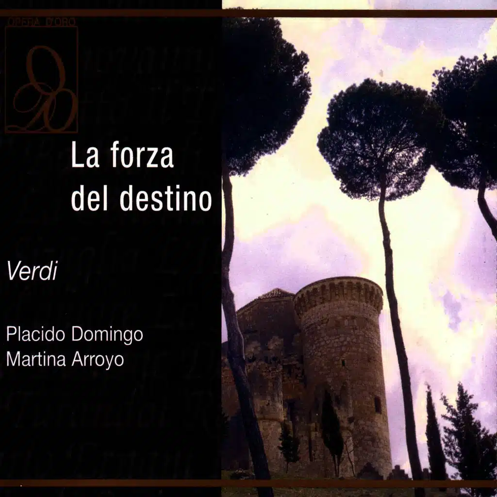 Verdi: La forza del destino: Pace, pace, mio Dio! - Leonora (ft. Martina Arroyo )
