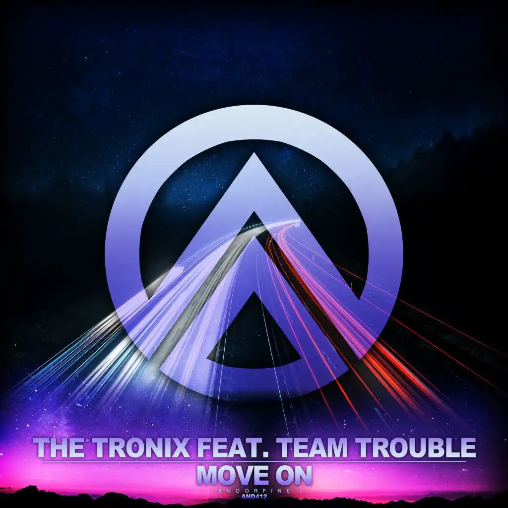 Move On (Radio Edit) [feat. Team Trouble]