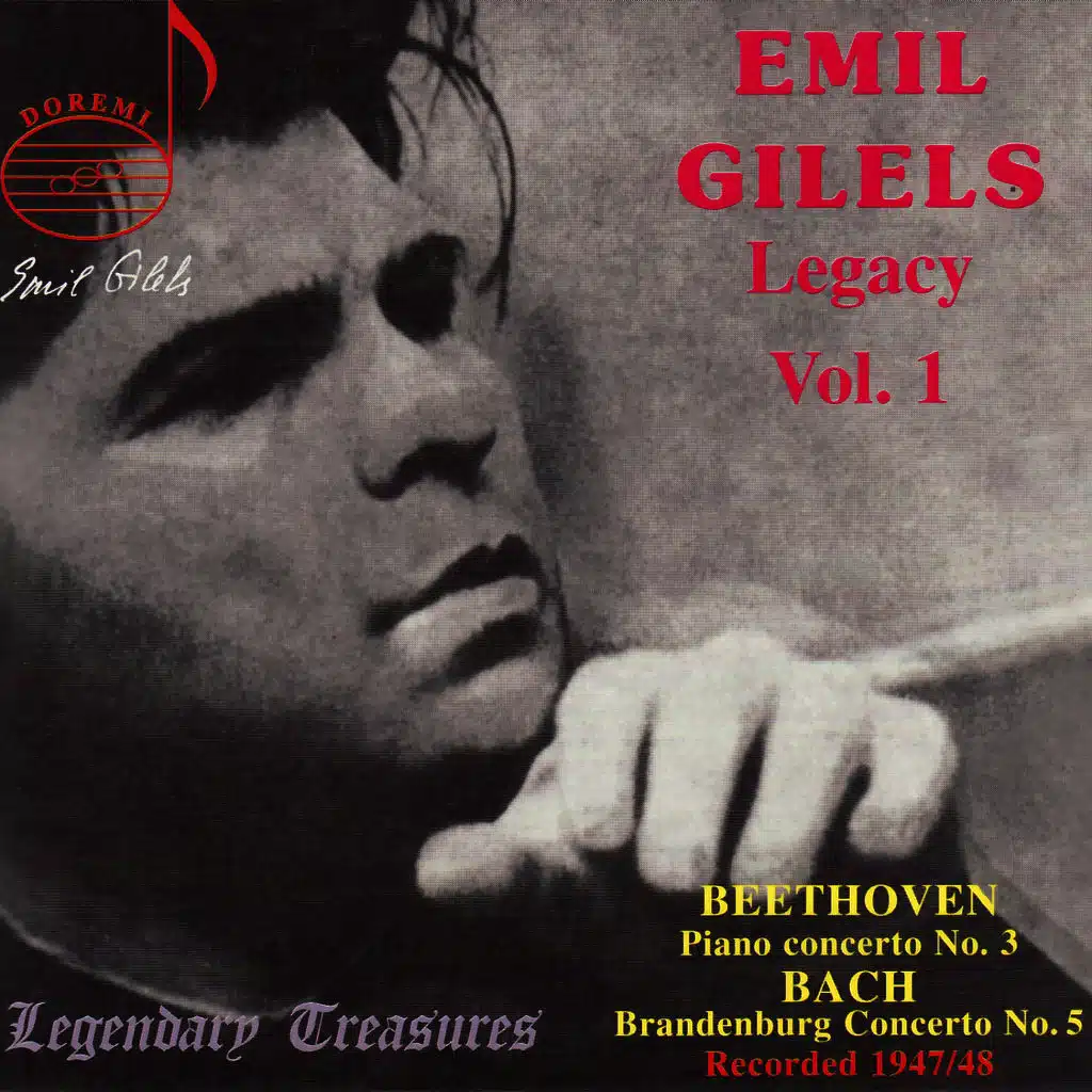Emil Gilels Legacy, Vol.1