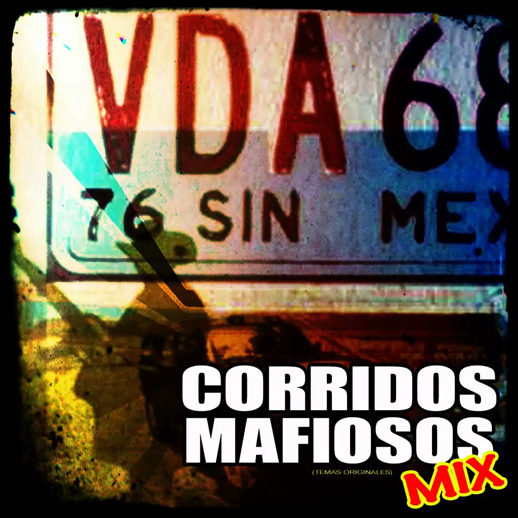 Corridos Mafiosos Mix