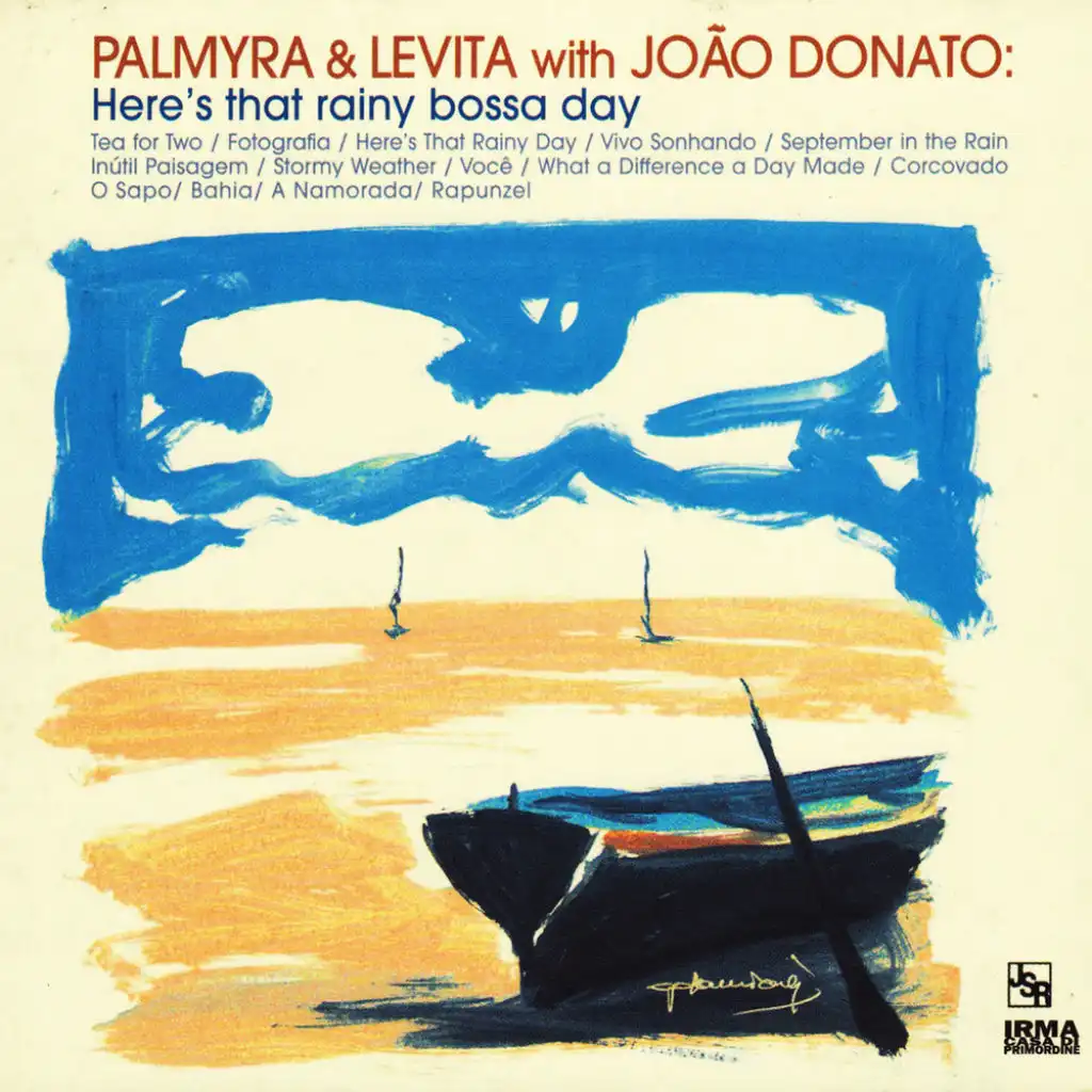 Palmyra & Levita and Joao Donato