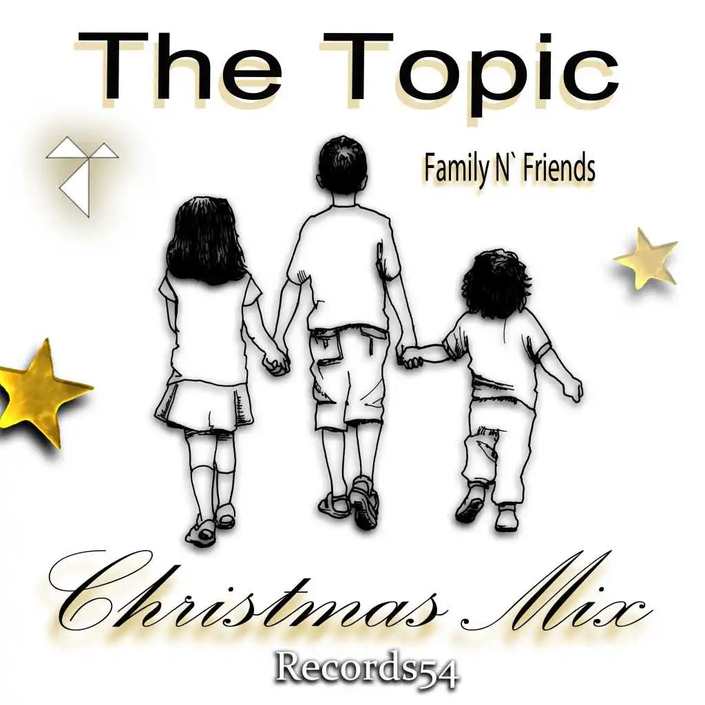 Family n' Friends (Christmas Mix)