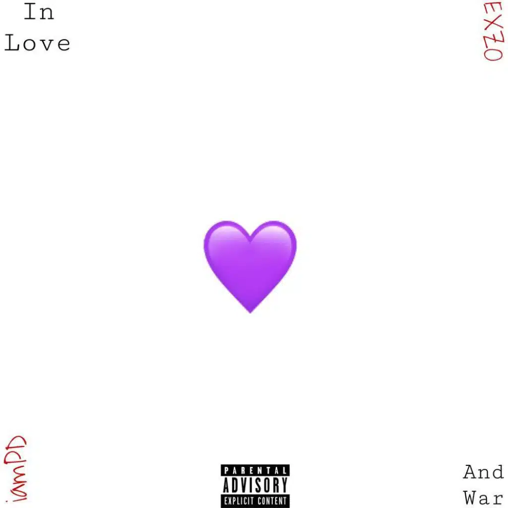 in LOVE and WAR (feat. EXZO)