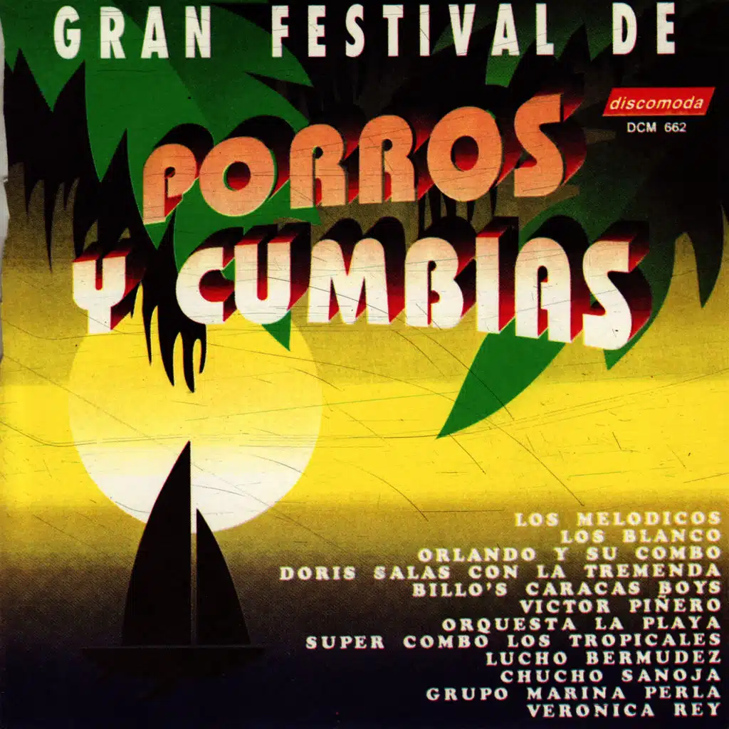 Gran Festival De Porros Y Cumbias