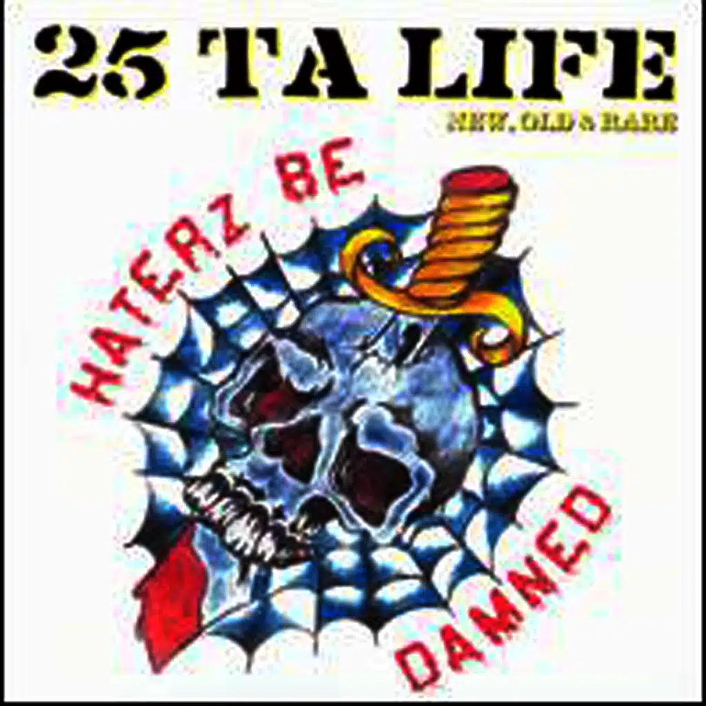 Haterz Be Damned: New, Old & Rare