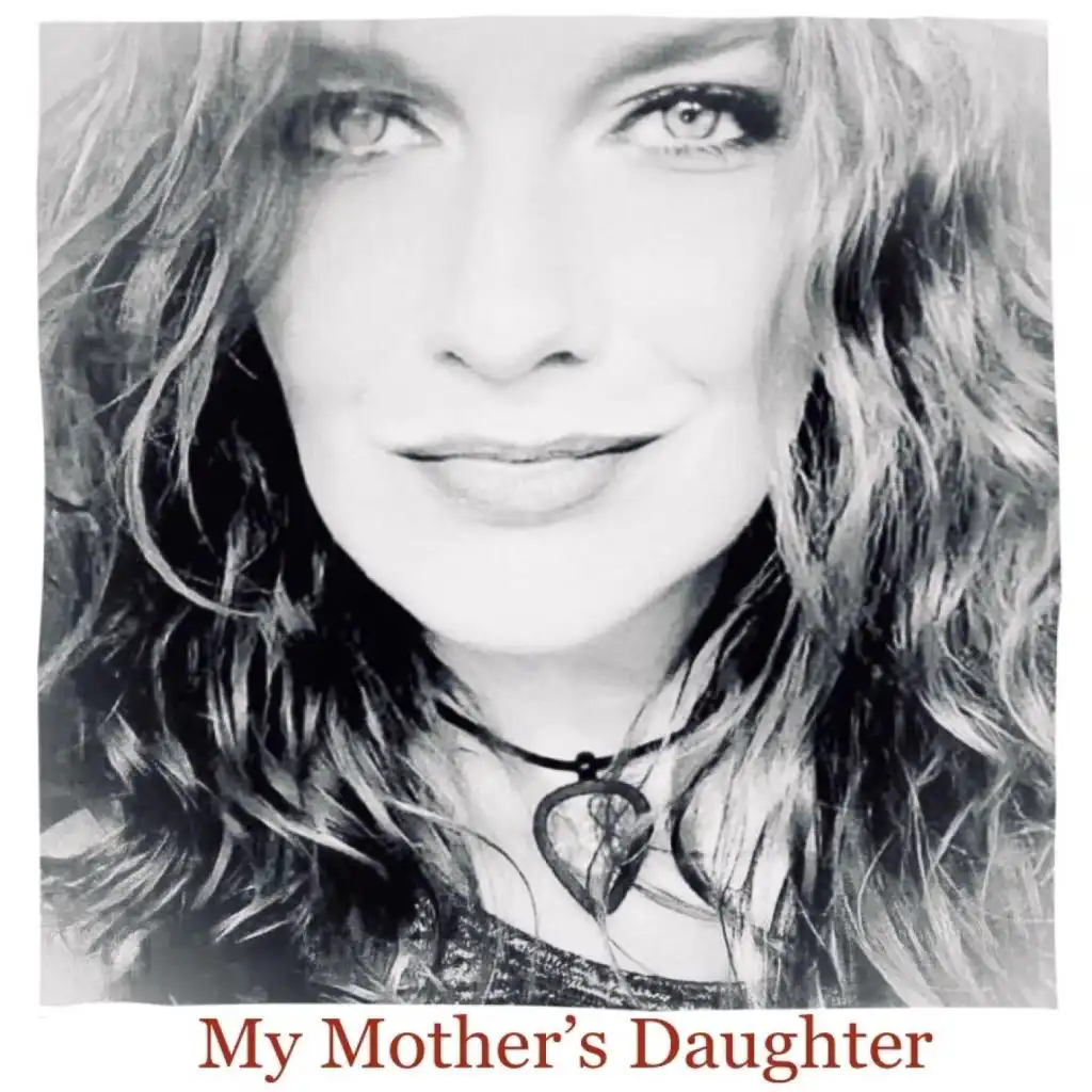 My Mother's Daughter (feat. Tony Barca & Derek Maida)