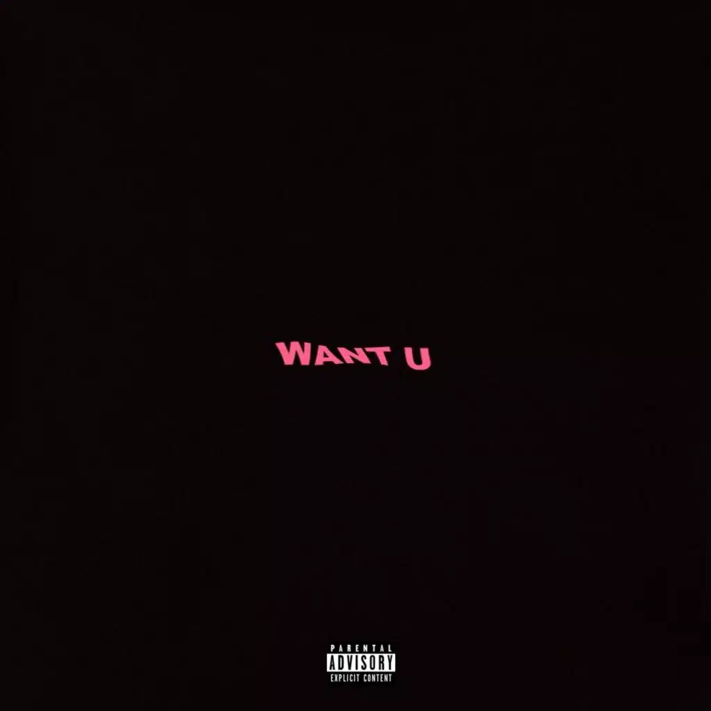Want U (feat. upsidöwn)