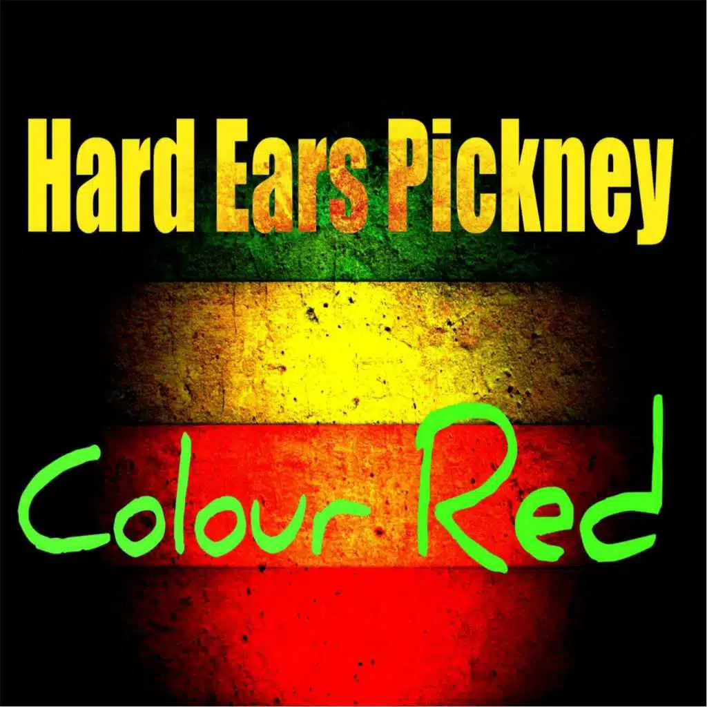 Hard Ears Pickney