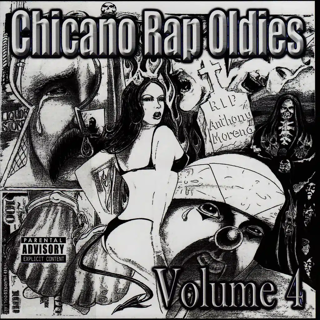 Chicano Rap Oldies : Volume 4
