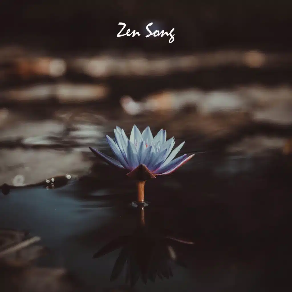 Zen Song