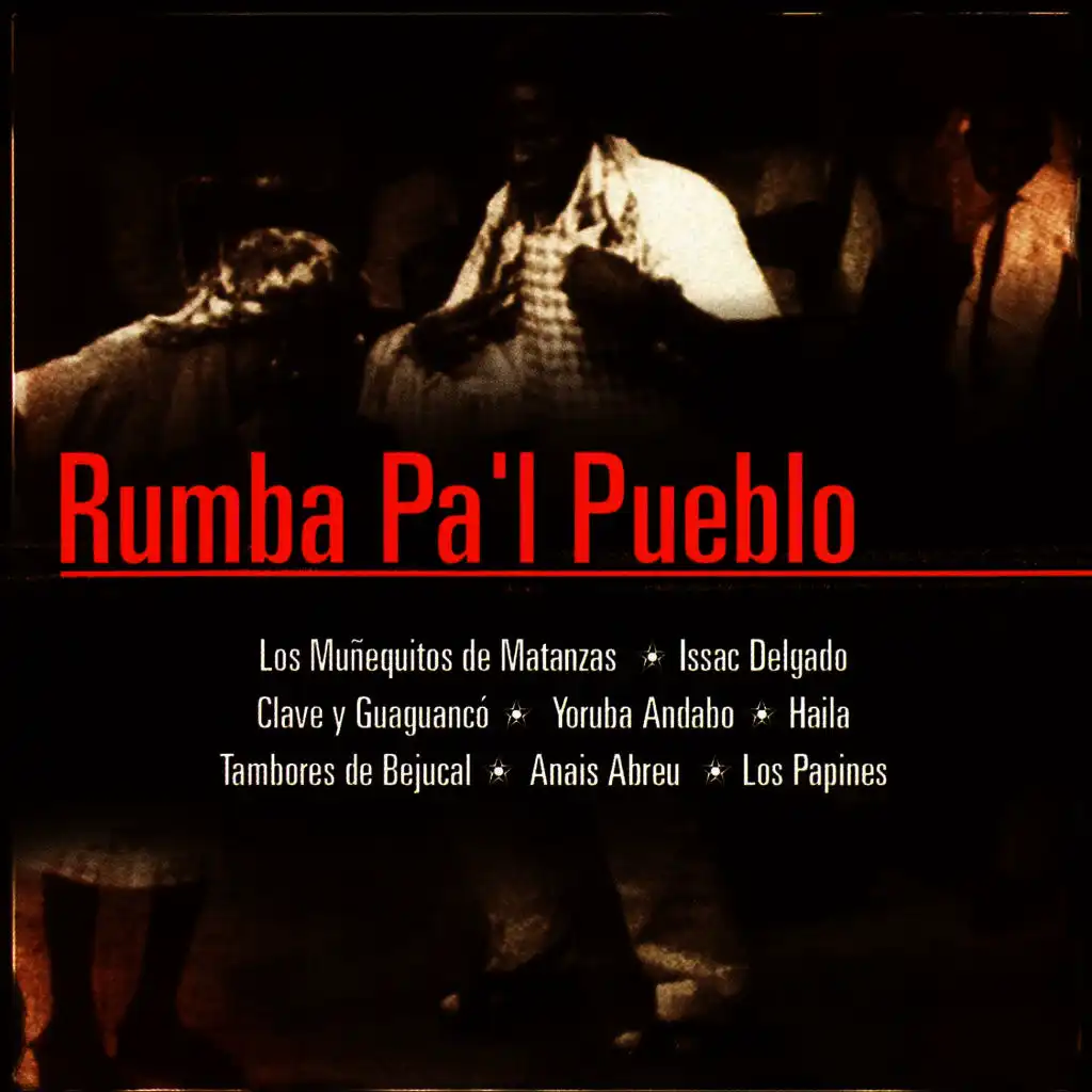 Rumba Pa'l Pueblo