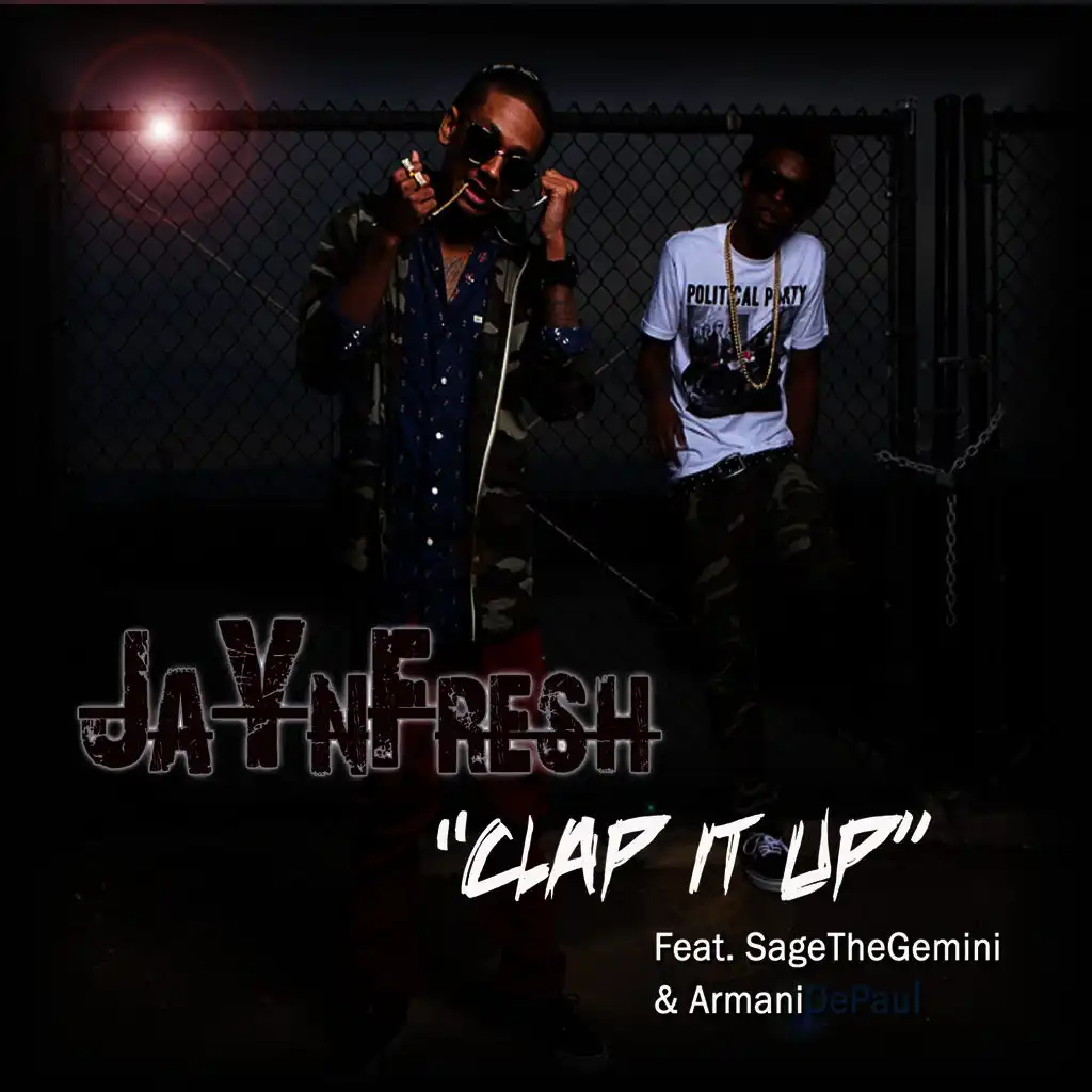 Clap It Up (feat. Sage the Gemini & Armani Depaul) [Street Version]