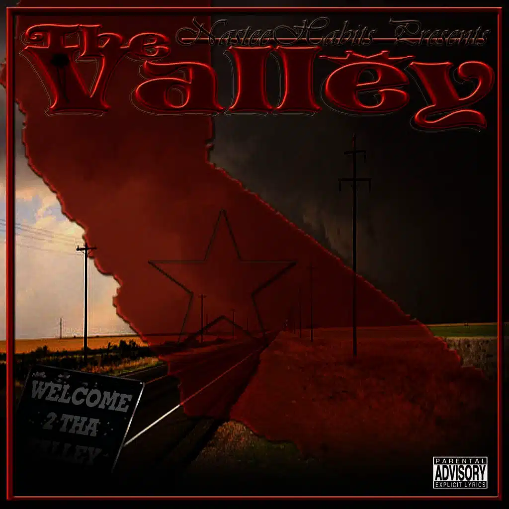Nastee Habits Presents the Valley (feat. Lil' G)