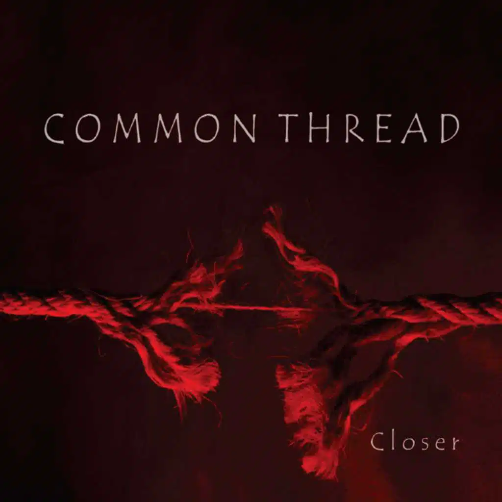 Closer