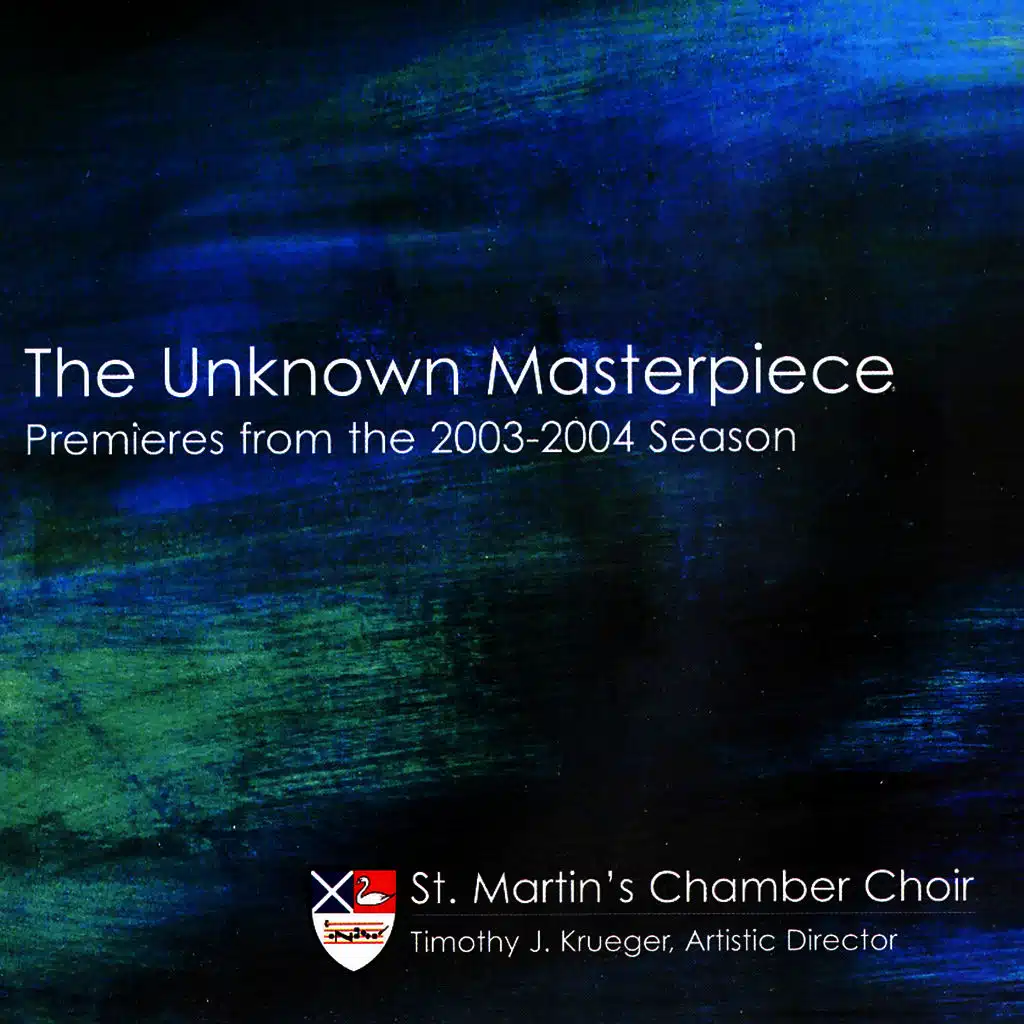The Unknown Masterpiece: Premieres from the 2003-2004 Season