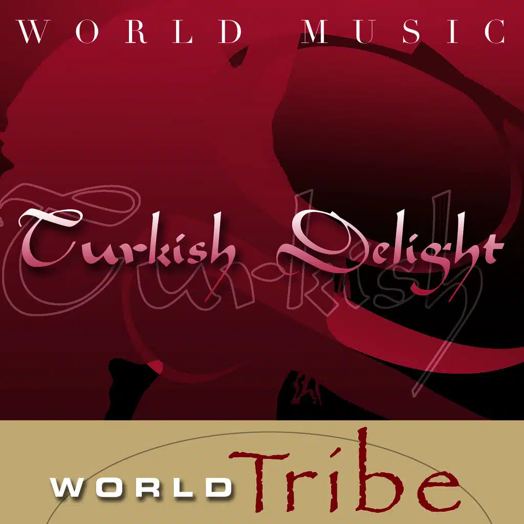 World Music - Turkish Delight