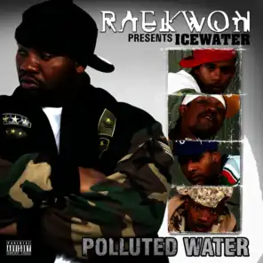 Icewater & Raekwon & Three 6 Mafia
