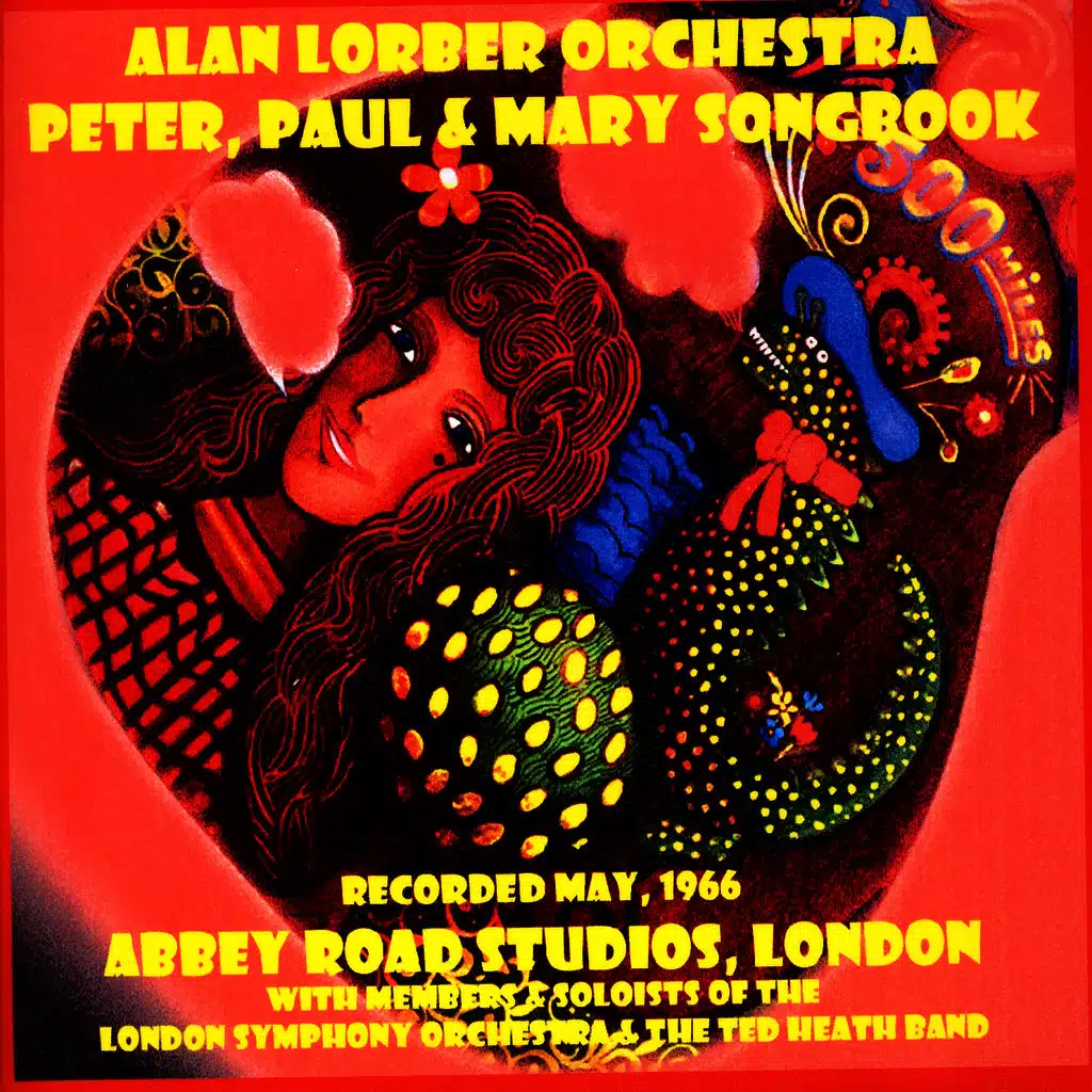 PETER, PAUL & MARY SONGBOOK