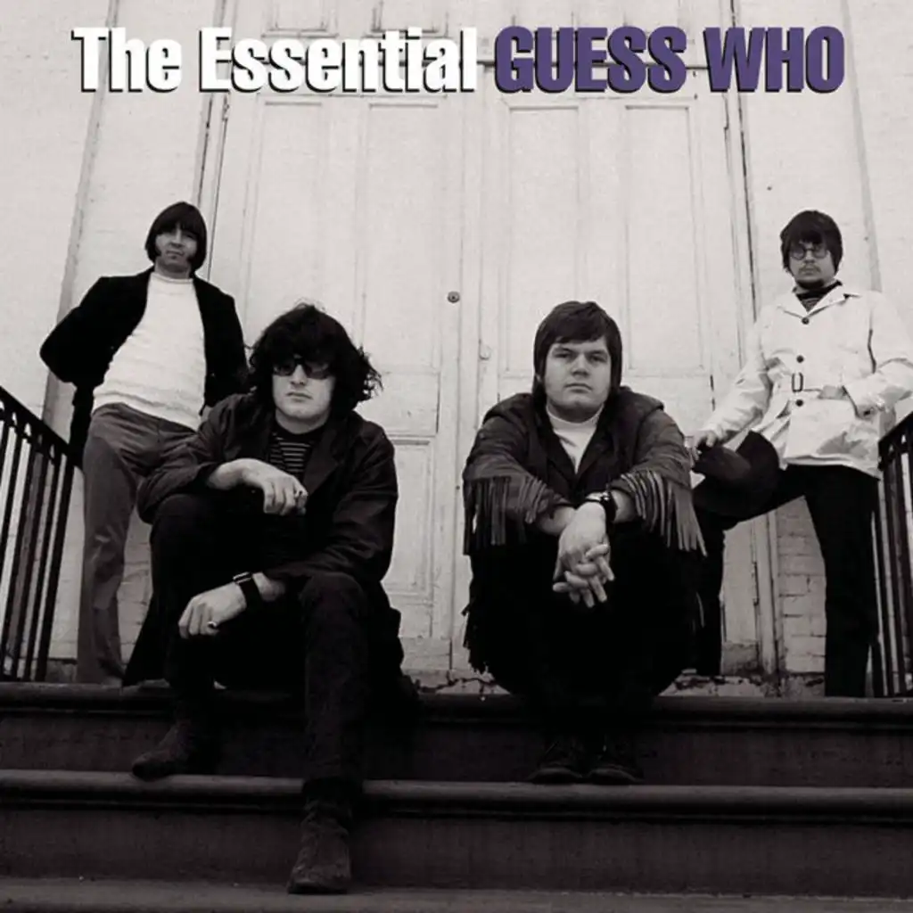 The Essential The Guess Who (Single Version)