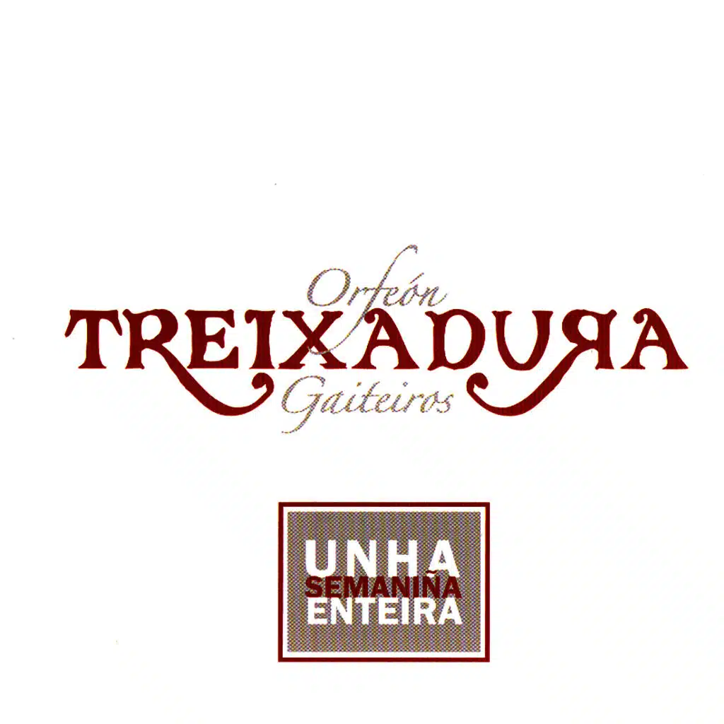 Unha Semaniña Enteira