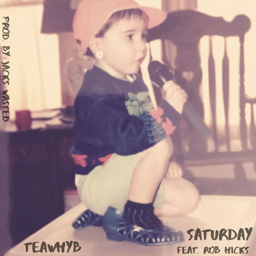 Saturday (feat. Rob Hicks)